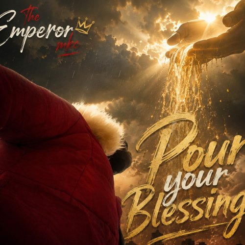 Pour your blessings
